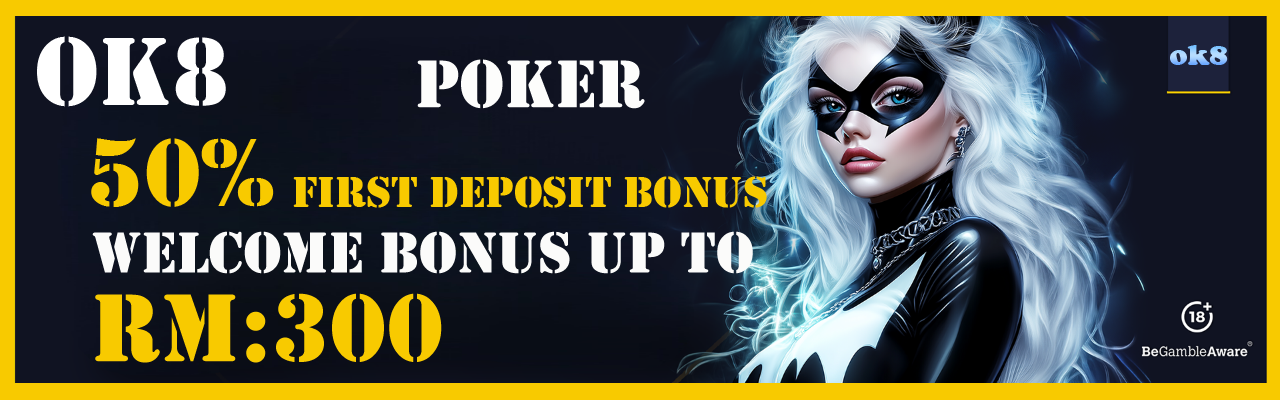 OK8-Welcome Bonus (Poker)